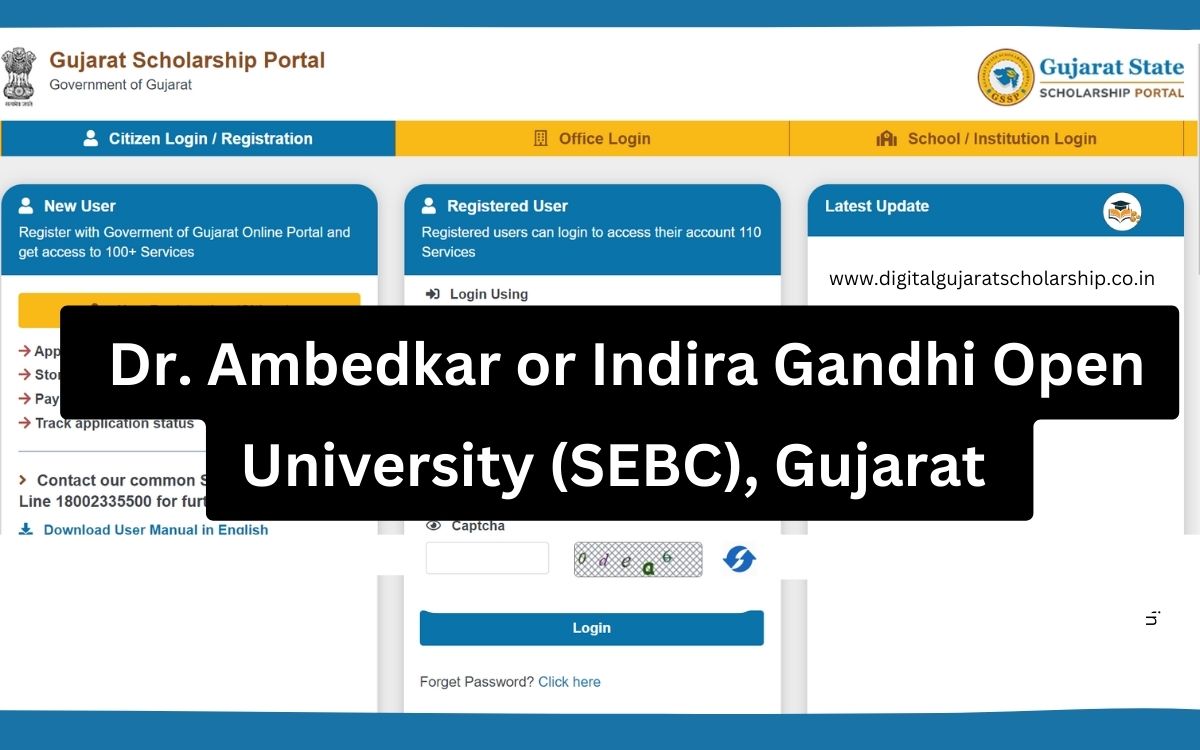 Scholarship for Students Studying at Dr. Ambedkar or Indira Gandhi Open University SEBC Gujarat in 2024